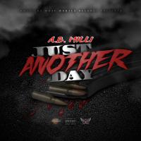 Artwork for Just Another Day by A.B. Milli