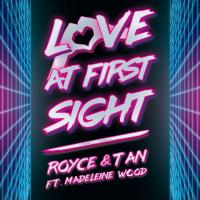 Artwork for Love At First Sight by Royce&Tan