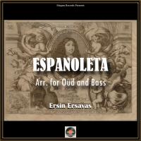 Artwork for Espanoleta (Arr. for Oud and Bass) by Ersin Ersavas