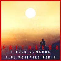 Artwork for I Need Someone (feat. Nathan Ball & Caleb Femi) (Paul Woolford Remix) (Extended Mix) by Faithless