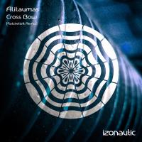 Artwork for Cross Bow (Rotchellett Remix) by Alitaumas