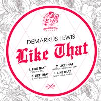 Artwork for Like That by Demarkus Lewis