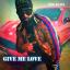 Artwork for Give Me Love