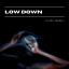 Artwork for Low Down (Radio Edit)
