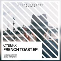 Artwork for French Toast EP by Cyberx