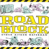 Artwork for Roadblock by Stock Aitken Waterman