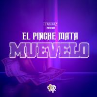 Artwork for MUEVELO by El Pinche Mata