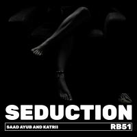 Artwork for Seduction by Saad Ayub