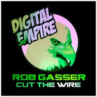 Artwork for Cut The Wire by Rob Gasser