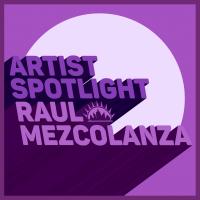 Artwork for Artist Spotlight by Raul Mezcolanza