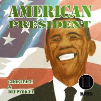 Artwork for American President by GhostFace