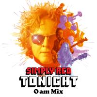 Artwork for Tonight (0AM Mix) by Simply Red