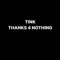 Artwork for Thanks 4 Nothing by Tink