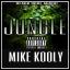 Artwork for Jungle (feat. Ray Rizz, Black Mikey, G2g, Ilijah & Mick B)