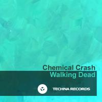 Artwork for Walking Dead by Chemical Crash