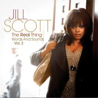 Artwork for The Real Thing: Words And Sounds, Vol. 3 by Jill Scott