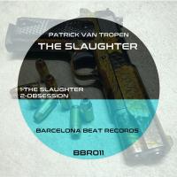 Artwork for The Slaughter by Patrick Van Tropen