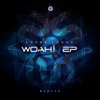 Artwork for Woah! EP by Sound Cloup