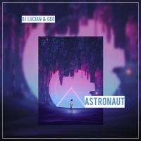 Artwork for Astronaut by DJ Lucian