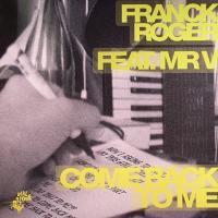 Artwork for Come Back To Me by Franck Roger