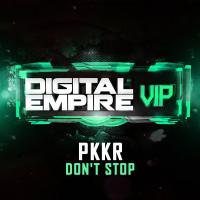 Artwork for Don't Stop by PKKR