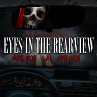 Artwork for Eyes In The Rearview (feat. Killa A & Mandito Brown) by Casper Capone