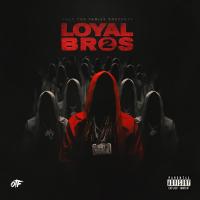 Artwork for Lil Durk Presents: Loyal Bros 2 by Only The Family