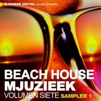 Artwork for Beach House Mjuzieek, Vol. 7: Sampler 1 by Techcrasher