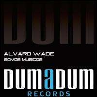 Artwork for Somos Musicos by Alvaro Wade