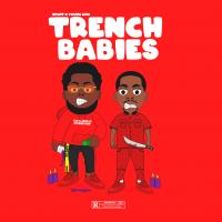 Artwork for Trench Babies by Nfant