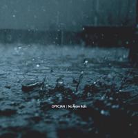 Artwork for No More Rain by Optician