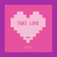 Artwork for That Love by Artés