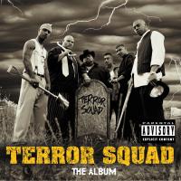 Artwork for Terror Squad by Terror Squad