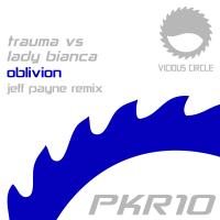 Artwork for Oblivion (Jeff Payne Remix) by Trauma