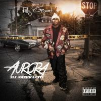 Artwork for Aurora: All America City by Relly Great