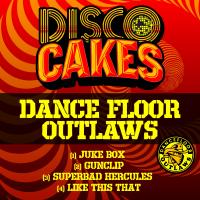 Artwork for Disco Cakes, Vol. 6 by Dancefloor Outlaws