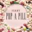 Artwork for Pop A Pill (Original Mix)