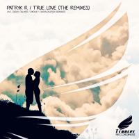 Artwork for True Love (The Remixes) by Patryk R