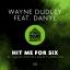 Artwork for Hit Me For Six (Secret Sinz Remix (Edit))