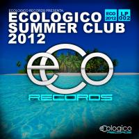 Artwork for Ecologico Summer Club 2012 by Various Artists