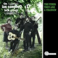 Artwork for The Times They Are a-Changin' by Ian Campbell Folk Group