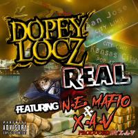 Artwork for Real (feat. N.E. Mafio & X-A-V) by DopeyLocz