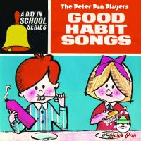 Artwork for A Day In School - Good Habit Songs by Peter Pan Players and Orchestra