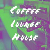 Artwork for Coffee Lounge House by Lounge Café