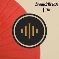 Artwork for Yo by Break2Break