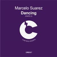 Artwork for Dancing EP, Pt. 2 by Marcelo Suarez