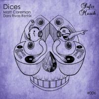 Artwork for Dices by Matt Coreman