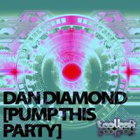 Artwork for Pump This Party by Dan Diamond