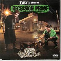 Artwork for Recession Proof by A- Wax