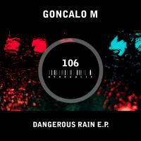 Artwork for Dangerous Rain E.P. by Goncalo M